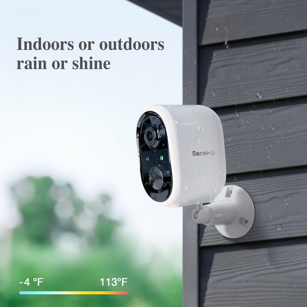 Sense-U Weather-resistant camera mounted outdoors