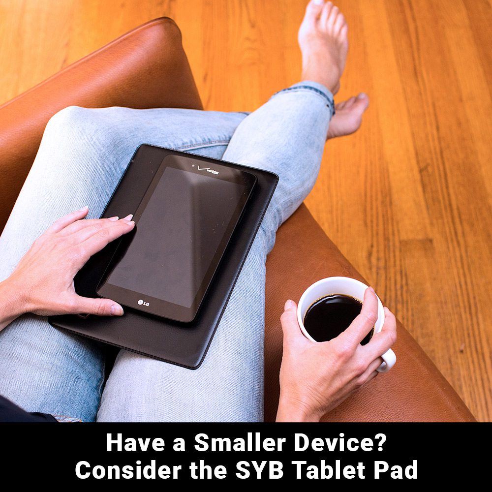Tablet Pad shown as a smaller alternative to Laptop Pad